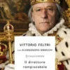 Il direttore rompiscatole