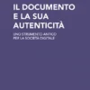 Il documento e la sua autenticità