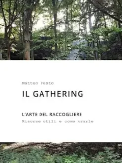 Il gathering
