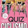 Il grande libro dei quiz sul ciclismo