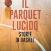 Il parquet lucido