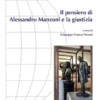 Il pensiero di Alessandro Manzoni e la giustizia - e-Book