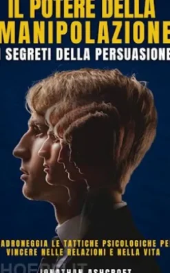 IL POTERE DELLA manipolazione