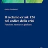 Il reclamo ex art. 124 nel codice della crisi - e-Book