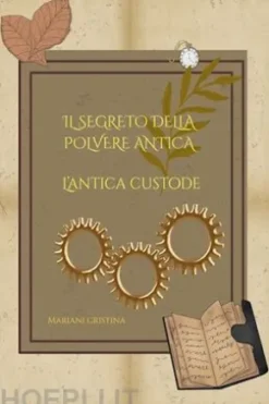 Il Segreto della Polvere Antica
