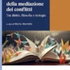Il senso della mediazione dei conflitti - e-Book