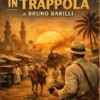Il sole in trappola