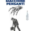 Il teatro delle Macchine Pensanti: 10 falsi miti sull'intelligenza artificiale e come superarli
