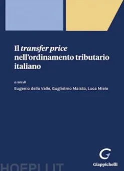 Il transfer price nell'ordinamento tributario italiano - e-Book