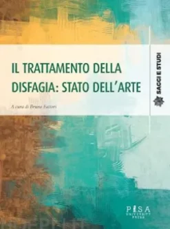 Il trattamento della disfagia: stato dell'arte