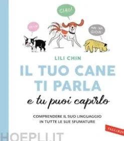 Il tuo cane ti parla e tu puoi capirlo