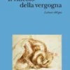 Il vincolo della vergogna