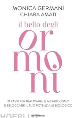 Il bello degli ormoni