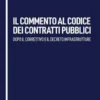Il commento al codice dei contratti pubblici