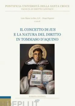 Il concetto di ius e la natura del diritto in Tommaso d'Aquino