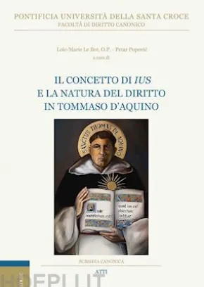 Il concetto di ius e la natura del diritto in Tommaso d'Aquino