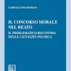 Il concorso morale nel reato - e-Book