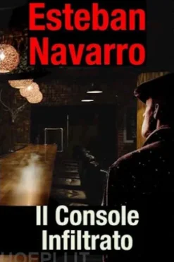 Il Console Infiltrato