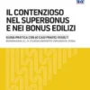 IL CONTENZIOSO NEL SUPERBONUS E NEI BONUS EDILIZI
