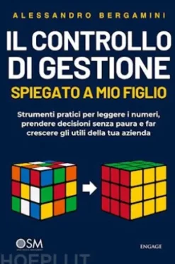 Il controllo di gestione spiegato a mio figlio