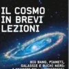Il cosmo in brevi lezioni