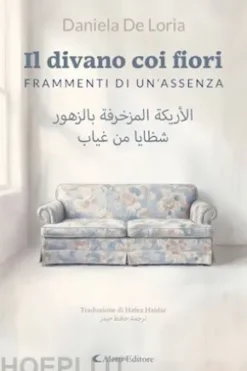 Il divano coi fiori - Frammenti di un’assenza