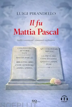 Il fu Mattia Pascal (annotato)