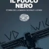 Il fuoco nero