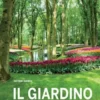Il Giardino - Manuale di progettazione