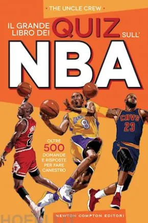 Il grande libro dei quiz sull'NBA