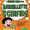 Il grande libro delle barzellette schifide
