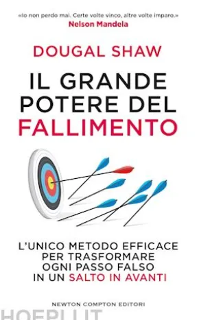 Il grande potere del fallimento