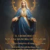 Il Grimorio Di Nostra Signora Dei Misteri:Un Sistema Completo Di Magia Mariana.