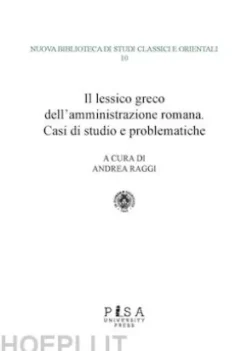 Il lessico greco dell'amministrazione romana