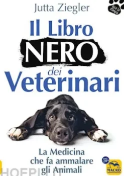 Il libro nero dei veterinari