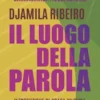 Il luogo della parola