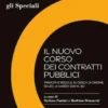 Il nuovo corso dei contratti pubblici