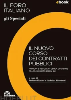 Il nuovo corso dei contratti pubblici