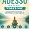 Il potere di adesso per adulti Workbook
