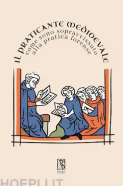Il Praticante Medioevale: come sono sopravvissuto alla pratica forense