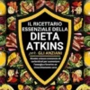 Il ricettario essenziale della dieta Atkins per gli anziani