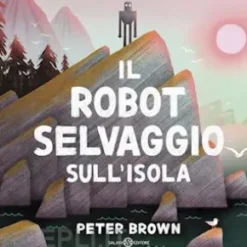 Il robot selvaggio sull'isola