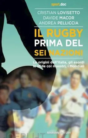 Il rugby prima del Sei Nazioni