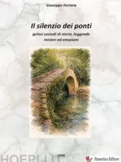 Il silenzio dei ponti