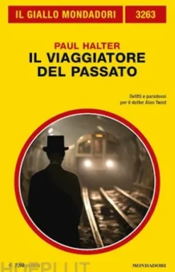 Il viaggiatore del passato (Il Giallo Mondadori)