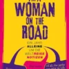 ... I'm a Woman on the Road