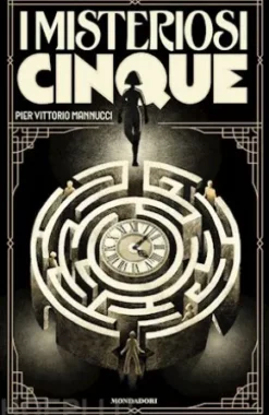 I misteriosi cinque