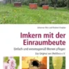 Imkern mit der Einraumbeute