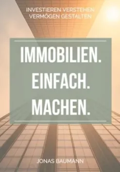 Immobilien. Einfach. Machen.