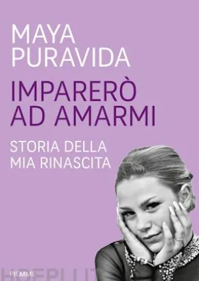 Imparerò ad amarmi